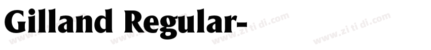 Gilland Regular字体转换